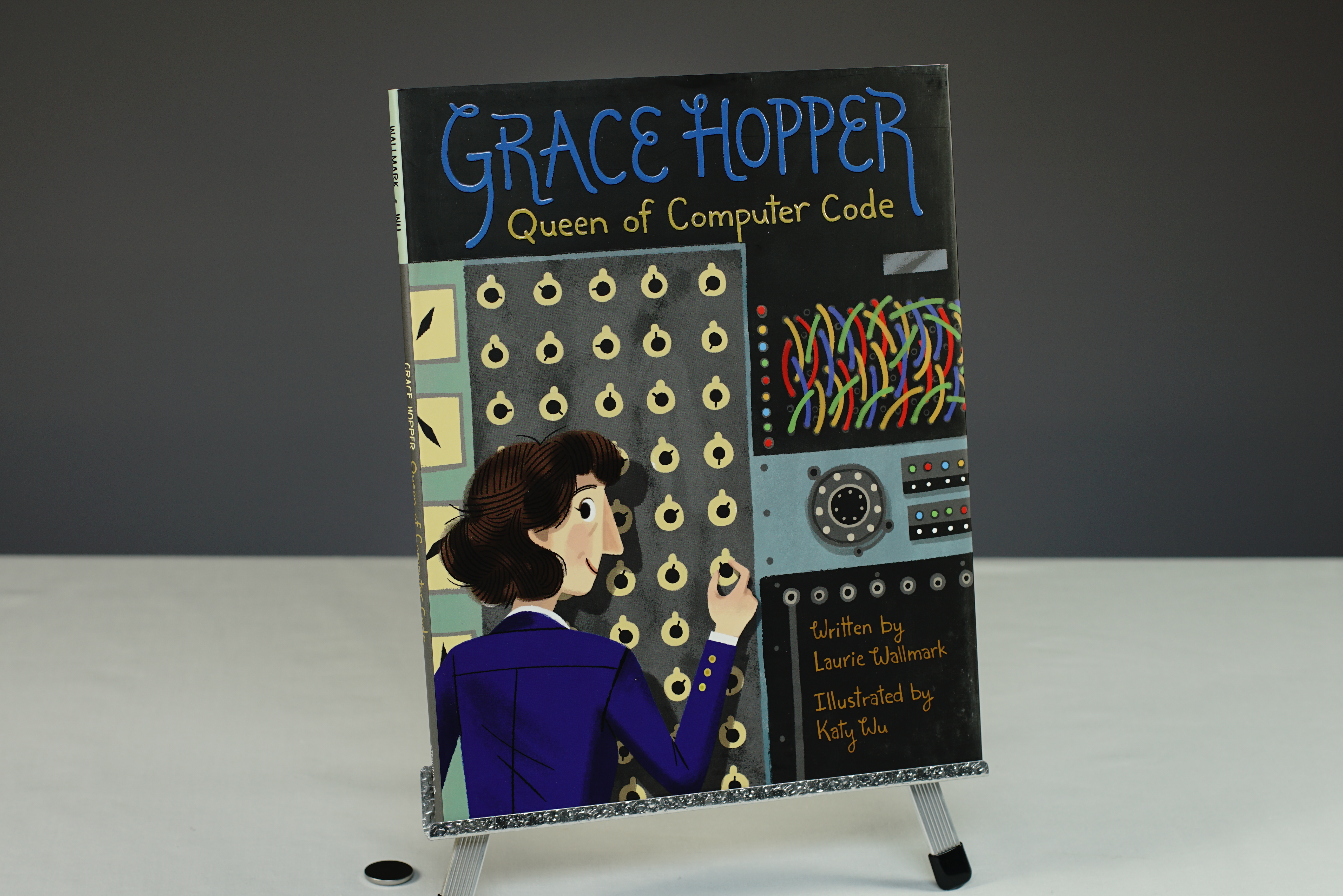 Grace Hopper - Queen of Computer Code Book